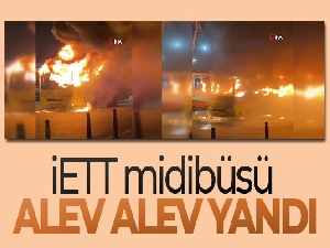 Fatih'te bir İETT midibüsü alev alev yandı