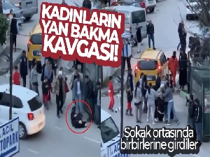 Bursa'da kadınların yan bakma kavgası kamerada