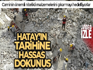 Hatay'ın tarihine hassas dokunuş