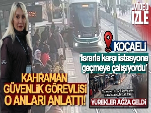 Yolcunun hayatını kurtaran güvenlik görevlisi o anları anlattı
