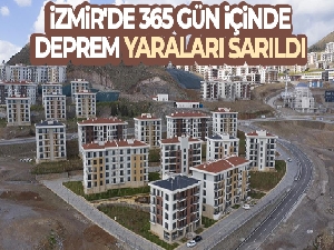 İzmir'de 365 gün içinde deprem yaraları sarıldı
