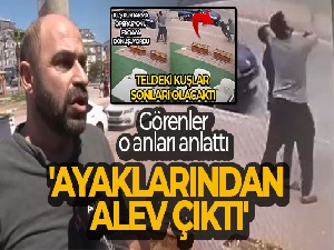 Elektrik akımına kapılmışlardı! Görenler o anları anlattı... 'Ayaklarından alev çıktı'