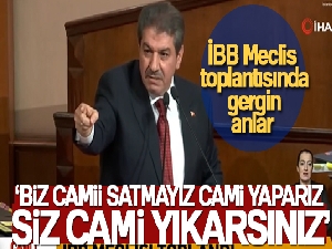 İBB Meclis toplantısında gergin anlar