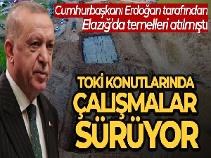 Cumhurbaşkanı tarafından Elazığ'da temelleri atılan TOKİ konutlarında çalışmalar sürüyor