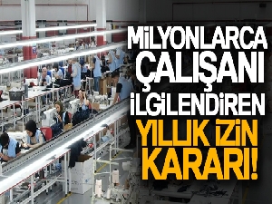 Yıllarca izin kullanmayan işçiye kötü haber