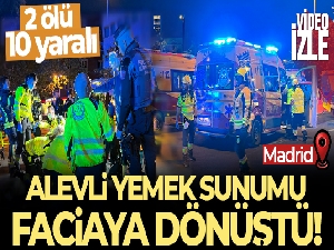 Restorandaki alevli yemek sunumu faciaya dönüştü: 2 ölü, 10 yaralı