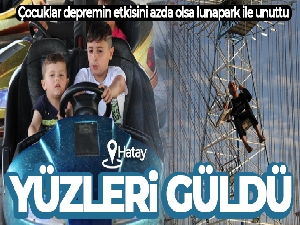 Hatay'da lunapark çocukların yüzlerini güldürdü