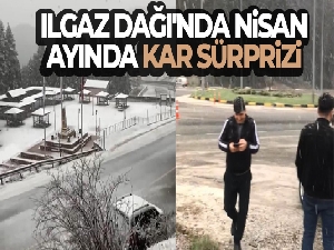 Ilgaz Dağı'nda nisan ayında kar sürprizi
