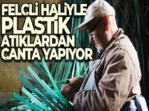 Felçli haliyle plastik atıklardan çanta yapıyor