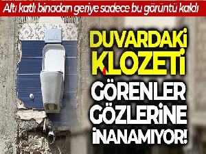 Duvardaki klozeti görenler gözlerine inanamıyor
