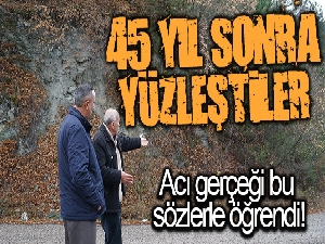 45 yıl sonra acı gerçekle yüzleşti: Babasının kaza yaparak öldüğü yere gitti