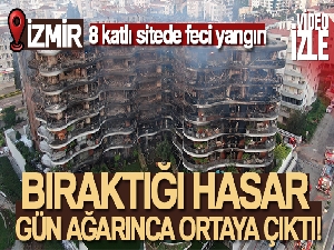 Narlıdere'deki yangınının acı yüzü gün aydınlanınca ortaya çıktı