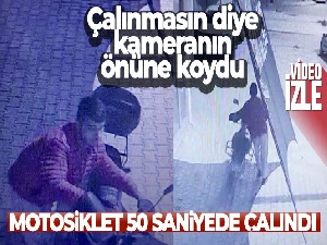 Çalınmasın diye kameranın önüne koyduğu motosiklet 50 saniyede çalındı