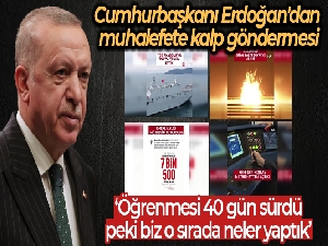 Cumhurbaşkanı Erdoğan: 'Birilerinin kalp yapmayı öğrenmesi 40 gün sürdü, peki biz o sırada neler yaptık'