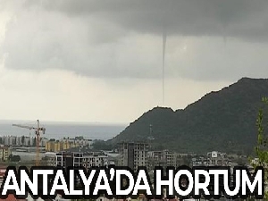 Antalya'da hortum
