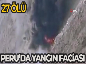 Peru'da altın madeninde yangın: 27 ölü