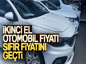 İkinci el otomobil fiyatı sıfır fiyatını geçti