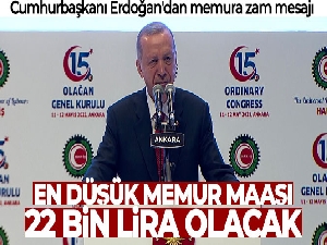 Cumhurbaşkanı Erdoğan: 'Temmuz ayında en düşük memur maaşı 22 bin lira olacak'