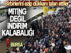 Bursa'da ucuzluk izdihamı...Birbirlerini ezip dükkanı talan ettiler