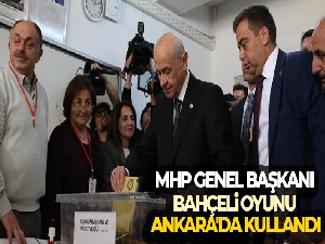 MHP Genel Başkanı Bahçeli oyunu Ankara'da kullandı