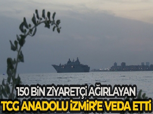 İzmir'den ayrılan TCG Anadolu 150 bine yakın ziyaretçiyi ağırladı