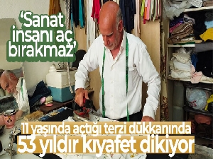 Mardin'de 11 yaşında açtığı terzi dükkanında 53 yıldır kıyafet dikiyor