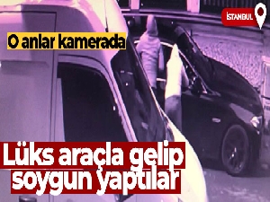 Lüks araçla geldiler, başka bir lüks aracı soyup gittiler