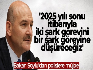 Bakan Soylu'dan polislere müjde: '2025 yılı sonu itibarıyla iki şark görevini bir şark görevine düşüreceğiz'