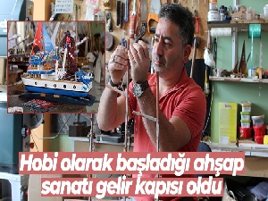 Hobi olarak başladığı ahşap sanatı gelir kapısı oldu