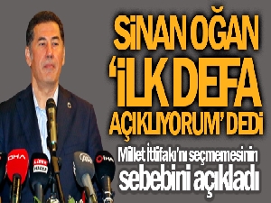 Sinan Oğan ‘İlk defa açıklıyorum' dedi, Millet İttifakı'nı seçmemesinin sebebini açıkladı