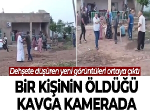 Mardin'de bir kişinin öldüğü kavganın dehşete düşüren yeni görüntüleri ortaya çıktı