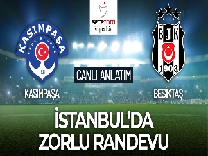 Kasımpaşa-Beşiktaş Maçı Canlı Anlatım