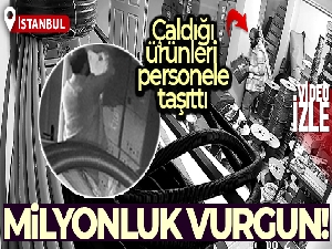 Kartal'da milyonluk vurgun: Çaldığı ürünleri personele taşıttı