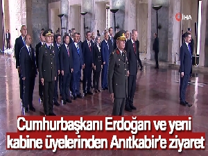 Cumhurbaşkanı Erdoğan ve yeni kabine üyelerinden Anıtkabir'e ziyaret