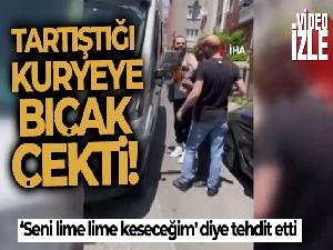 Küçükçekmece'de tartıştığı kuryeye bıçak çekti