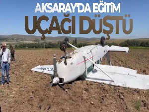 Aksaray'da eğitim uçağı düştü, pilotlar sağ kurtuldu