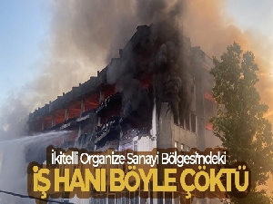 Söndürme çalışmalarının sürdüğü İkitelli Organize Sanayi Bölgesi'ndeki iş hanında çökme anı kameralara yansıdı