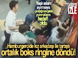Hamburgercide kız arkadaşı ile tartıştı, ortalık boks ringine döndü