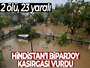 Hindistan'ı Biparjoy Kasırgası vurdu: 2 ölü, 23 yaralı