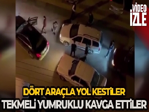 Sokak ortasında dört araçla yol kestiler, tekme ve yumruklarla darp ettiler