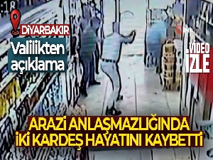 Diyarbakır'da iki kardeşin öldürülme anı güvenlik kamerasına yansıdı
