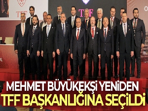 Mehmet Büyükekşi, yeniden TFF başkanlığına seçildi