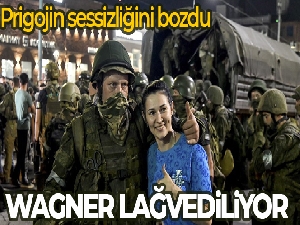 Wagner lideri Prigojin: 'Wagner grubunun varlığı 1 Temmuz'da sona erecekti'