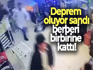 Deprem oluyor sandı, berberi birbirine kattı
