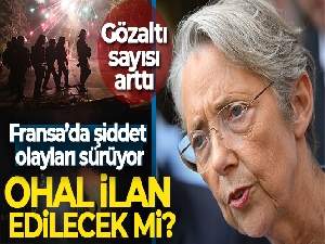Fransa Başbakanı Borne'dan OHAL yorumu: 'Tüm seçenekleri değerlendiriyoruz'