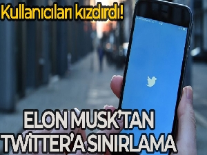 Musk'tan Twitter'a geçici sınırlama