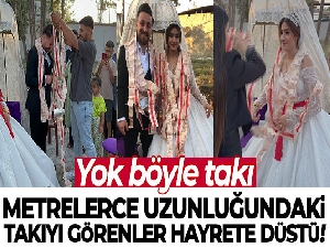 Yok böyle takı: Metrelerce uzunluğunda görenler hayrete düştü