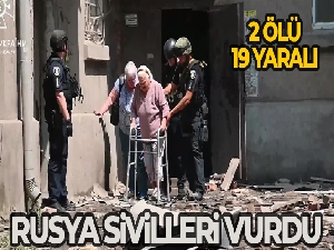 Rusya'dan Ukrayna'ya dronlu saldırı: 2 ölü, 19 yaralı