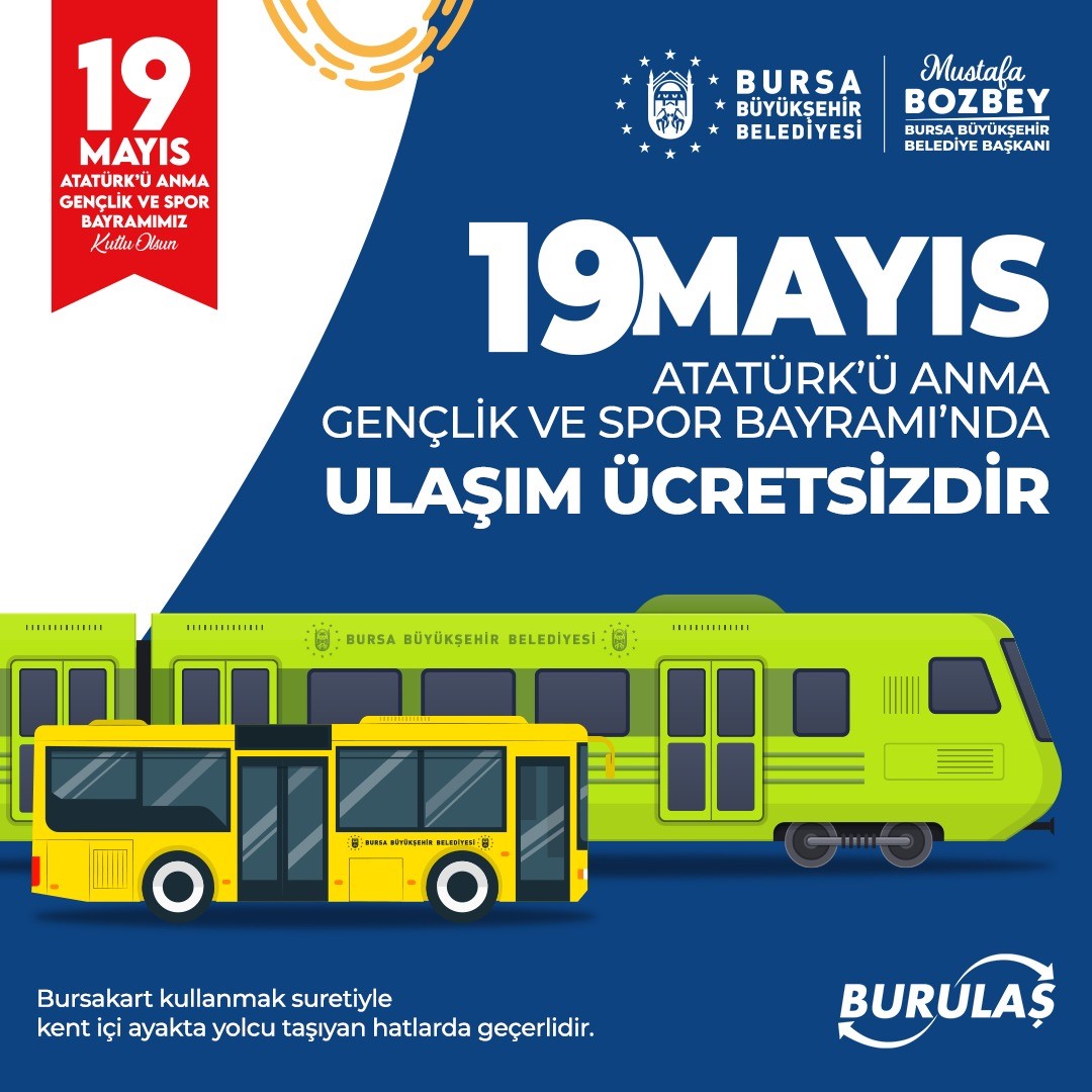 Bursa’da 19 Mayıs’ta ulaşım ücretsiz