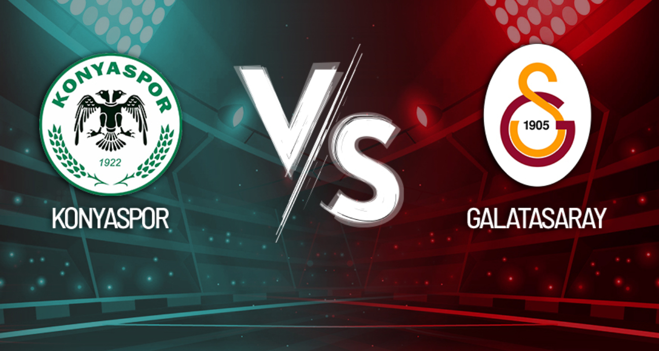 Konyaspor - Galatasaray Maçı Canlı Anlatım!